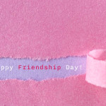 Top 7 Friendship Day Quotes